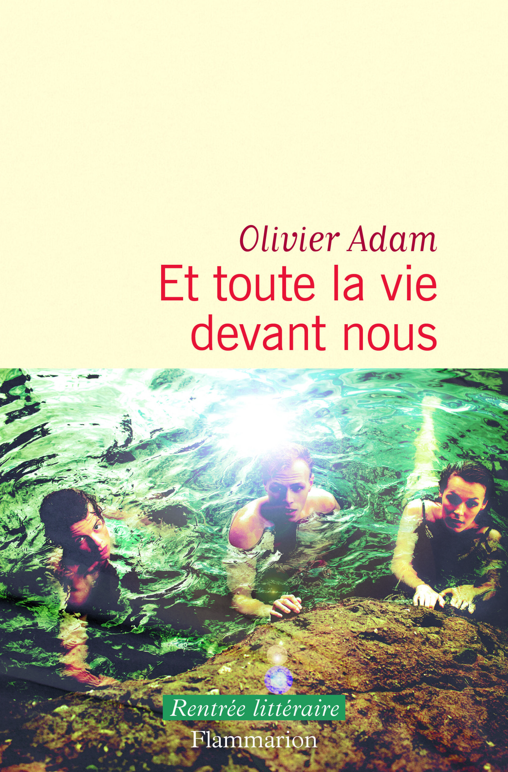 Couverture du livre Et toute la vie devant nous.