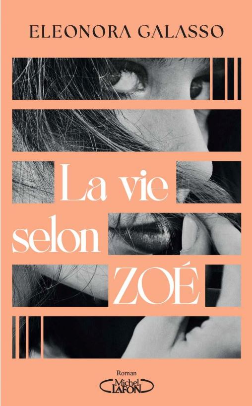 Couverture du livre la vie selon Zoé.