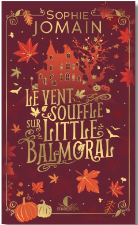 Couverture du livre Le vent souffle sur Little Balmoral.
