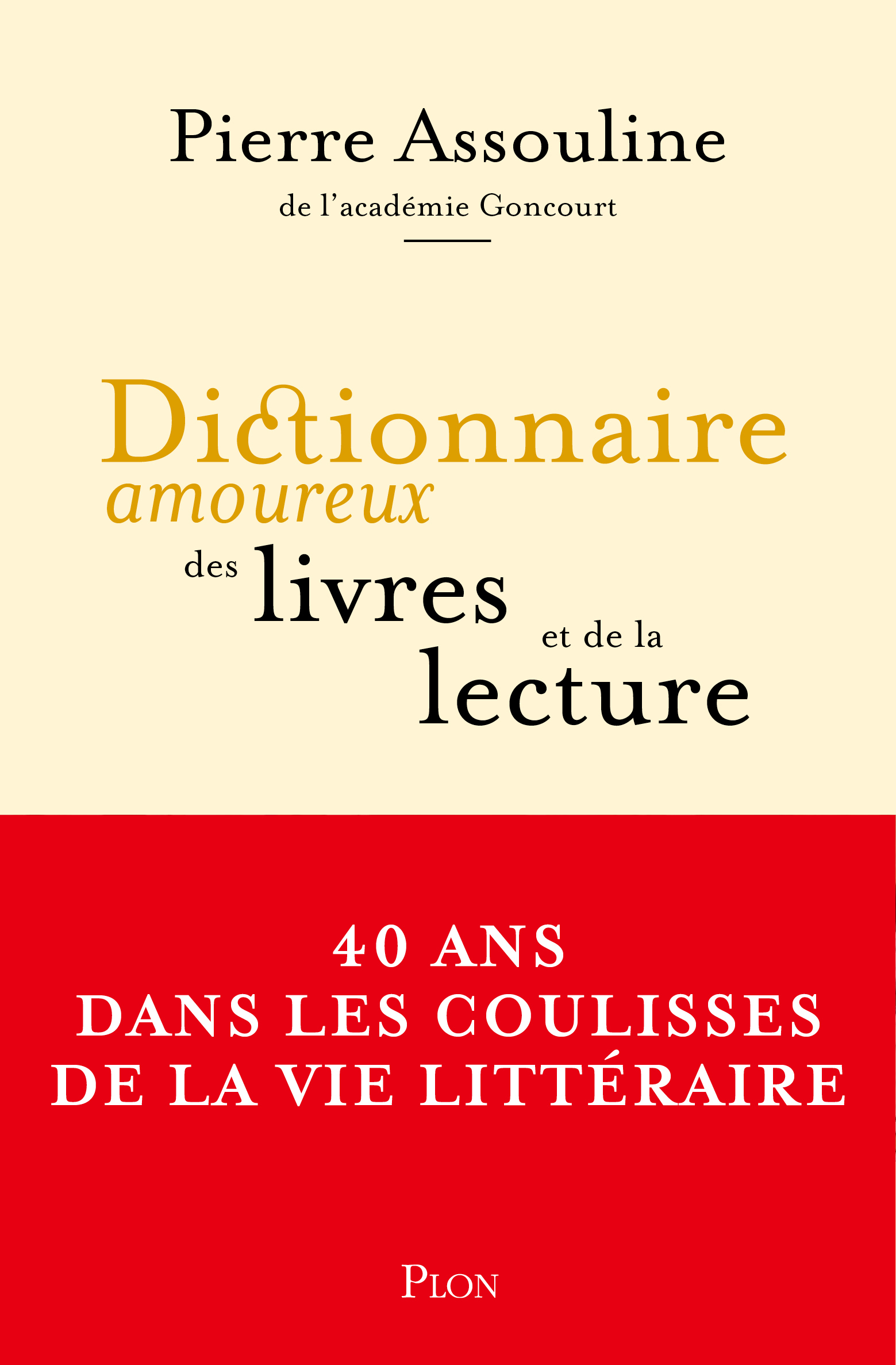 Couverture du livre Dictionnaire amoureux des livres et de la lecture.