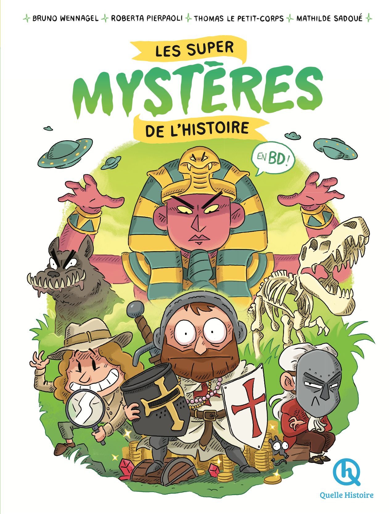 Couverture du livre les super mystères de l'histoire.